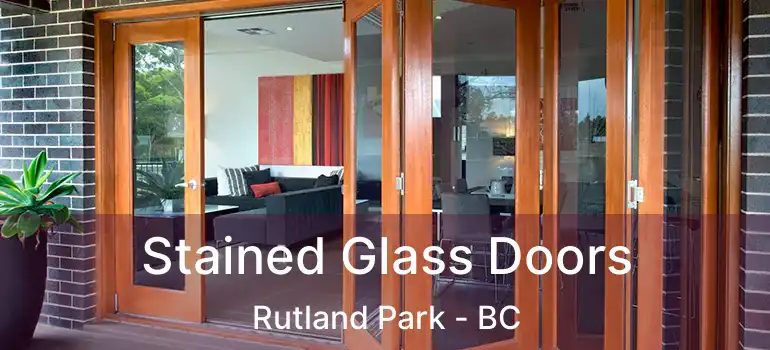  Stained Glass Doors Rutland Park - BC