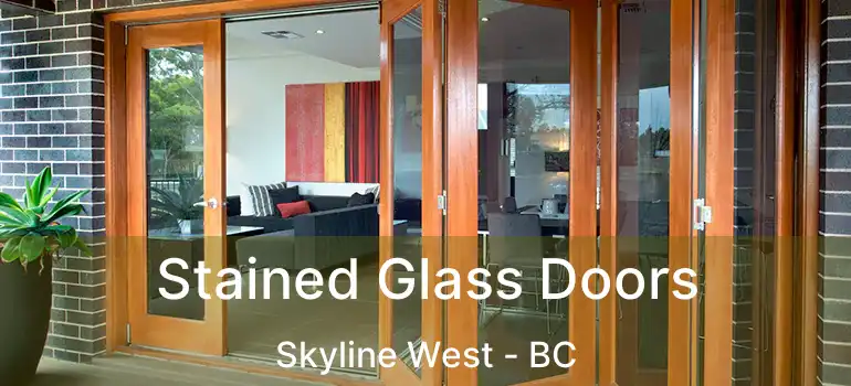  Stained Glass Doors Skyline West - BC
