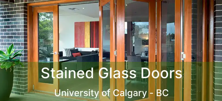  Stained Glass Doors University of Calgary - BC