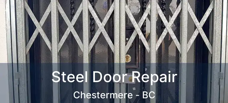  Steel Door Repair Chestermere - BC
