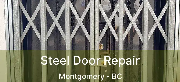  Steel Door Repair Montgomery - BC
