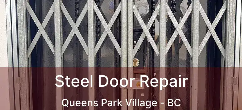  Steel Door Repair Queens Park Village - BC
