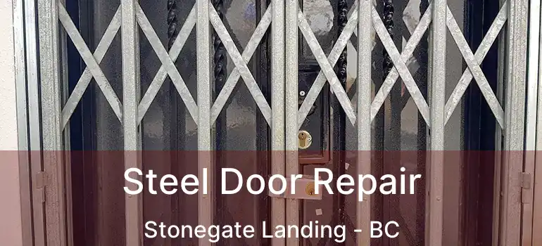  Steel Door Repair Stonegate Landing - BC