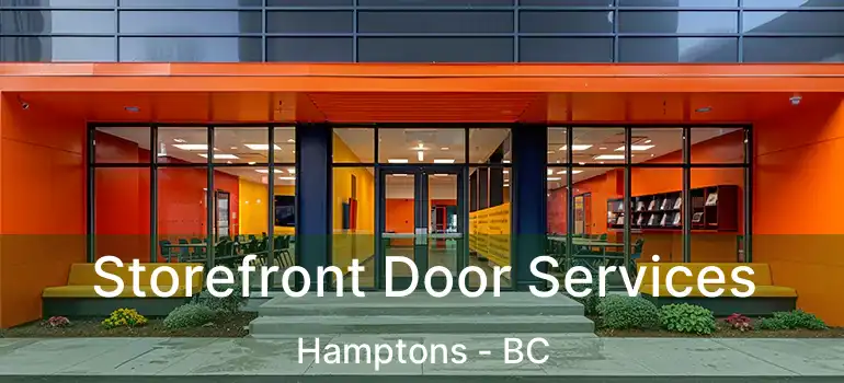  Storefront Door Services Hamptons - BC