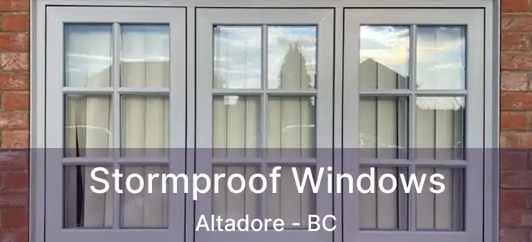  Stormproof Windows Altadore - BC