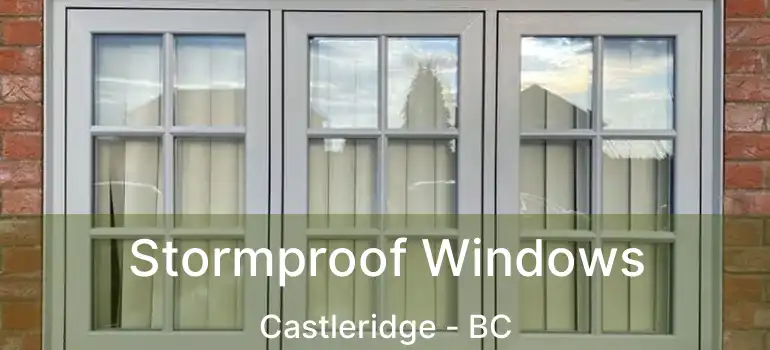  Stormproof Windows Castleridge - BC