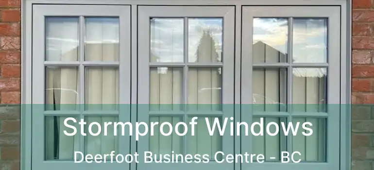  Stormproof Windows Deerfoot Business Centre - BC