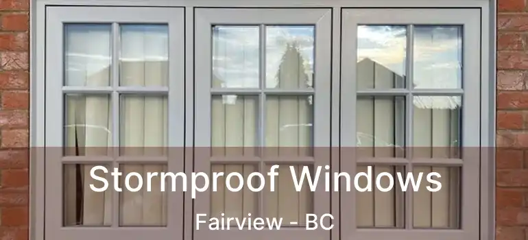  Stormproof Windows Fairview - BC