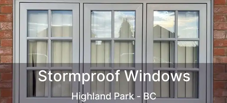  Stormproof Windows Highland Park - BC