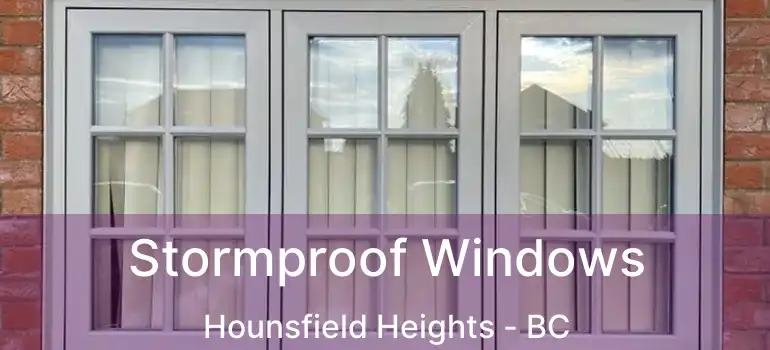  Stormproof Windows Hounsfield Heights - BC