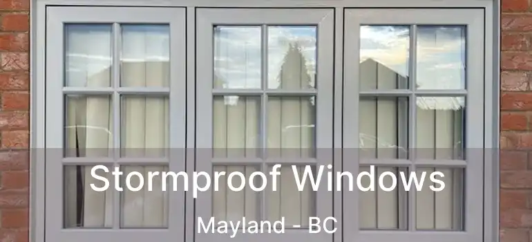  Stormproof Windows Mayland - BC