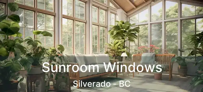 Sunroom Windows Silverado - BC