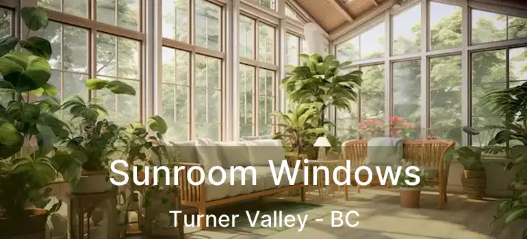  Sunroom Windows Turner Valley - BC