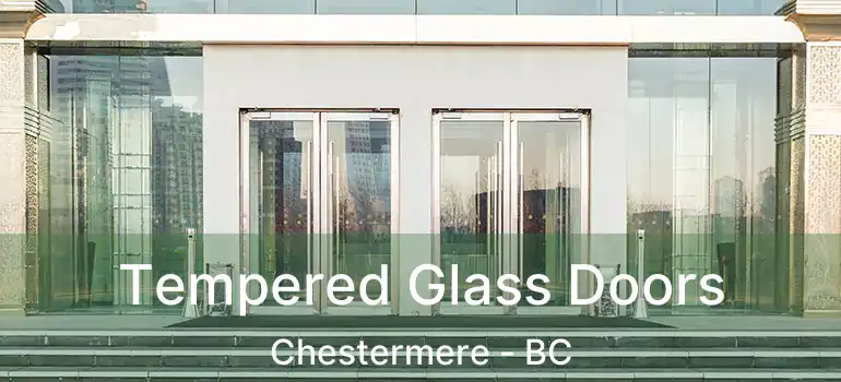  Tempered Glass Doors Chestermere - BC