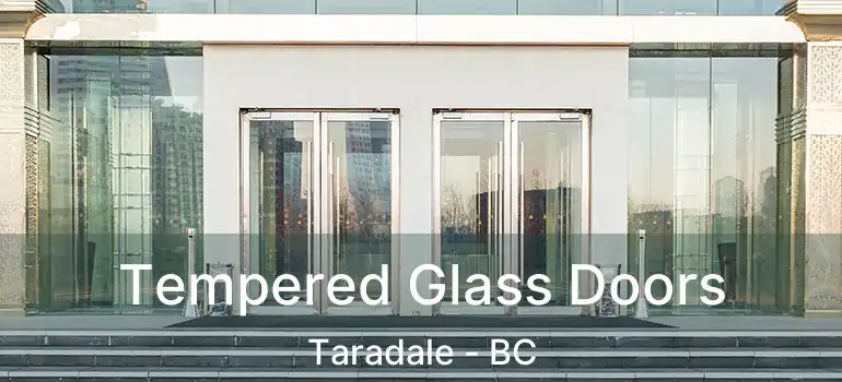  Tempered Glass Doors Taradale - BC