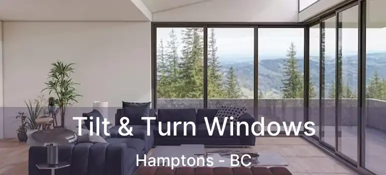  Tilt & Turn Windows Hamptons - BC