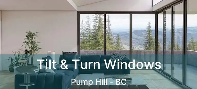  Tilt & Turn Windows Pump Hill - BC