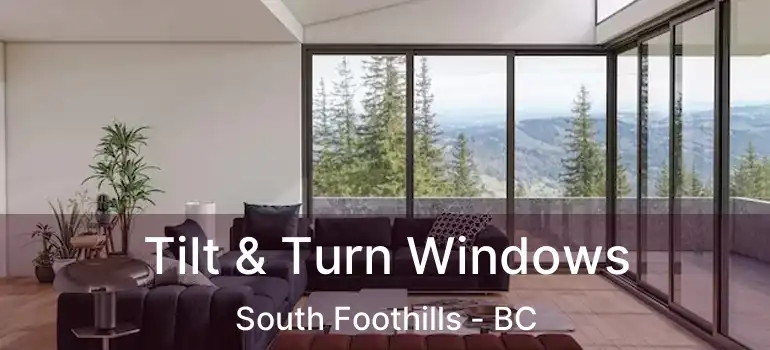  Tilt & Turn Windows South Foothills - BC