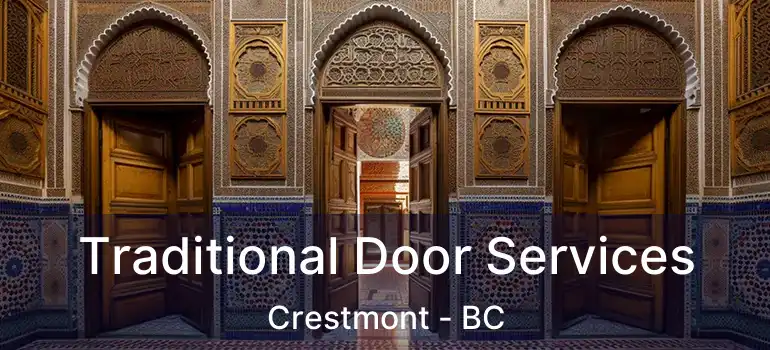  Traditional Door Services Crestmont - BC