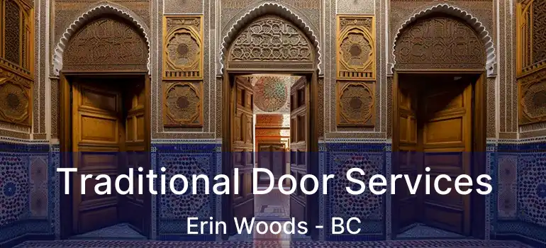  Traditional Door Services Erin Woods - BC