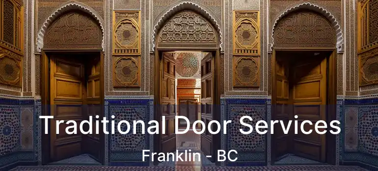  Traditional Door Services Franklin - BC