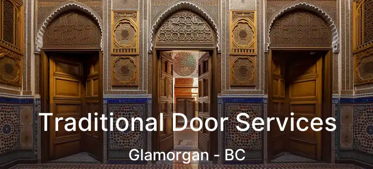  Traditional Door Services Glamorgan - BC