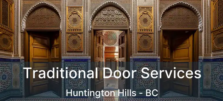  Traditional Door Services Huntington Hills - BC
