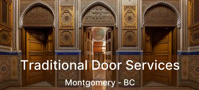  Traditional Door Services Montgomery - BC