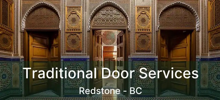  Traditional Door Services Redstone - BC