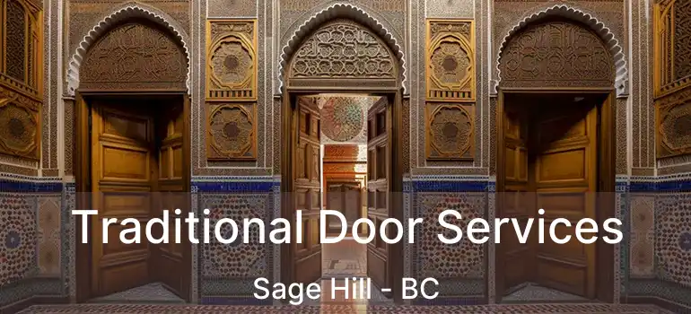  Traditional Door Services Sage Hill - BC