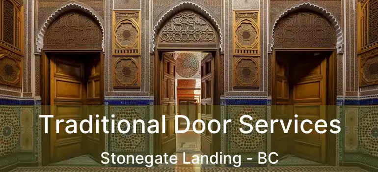  Traditional Door Services Stonegate Landing - BC
