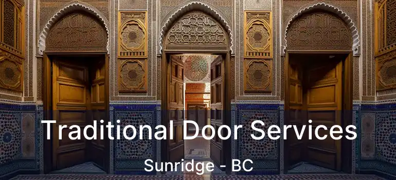 Traditional Door Services Sunridge - BC