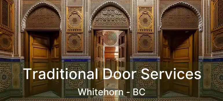  Traditional Door Services Whitehorn - BC