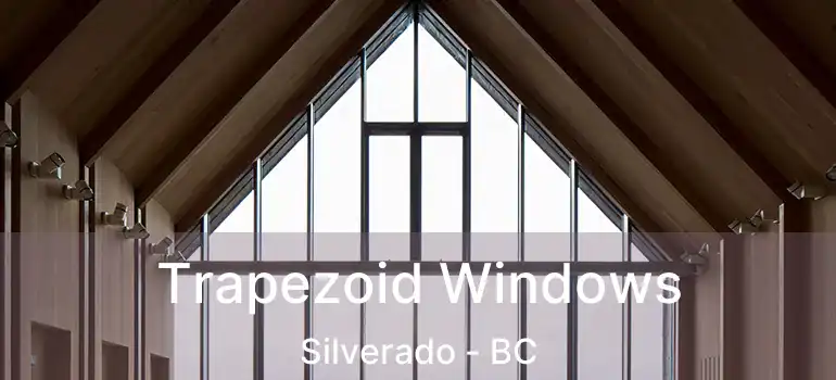  Trapezoid Windows Silverado - BC