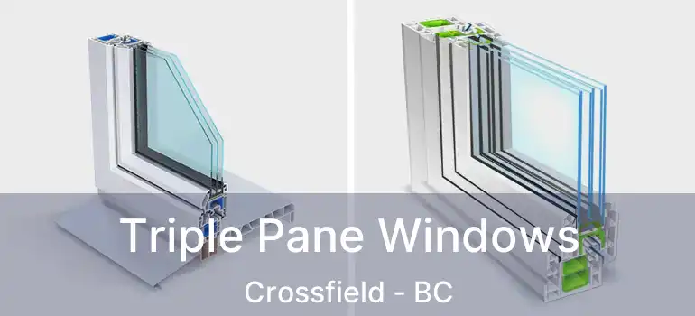  Triple Pane Windows Crossfield - BC
