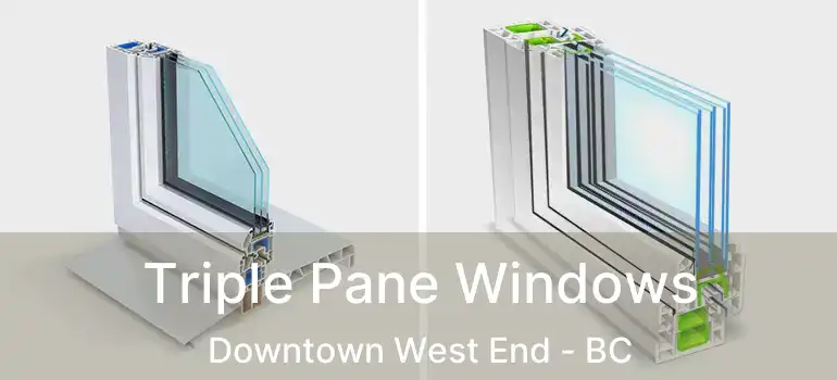  Triple Pane Windows Downtown West End - BC