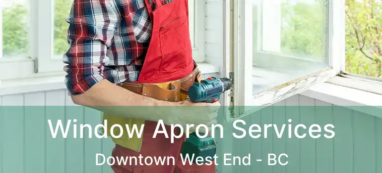  Window Apron Services Downtown West End - BC