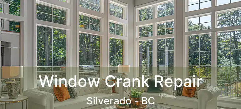  Window Crank Repair Silverado - BC
