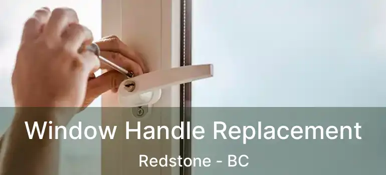  Window Handle Replacement Redstone - BC
