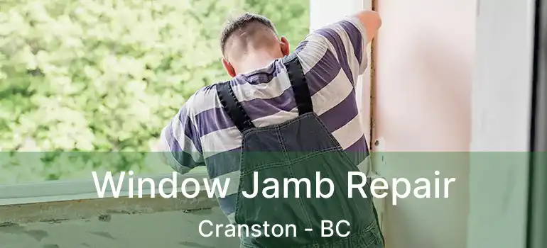  Window Jamb Repair Cranston - BC