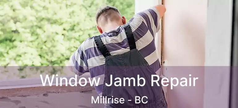  Window Jamb Repair Millrise - BC
