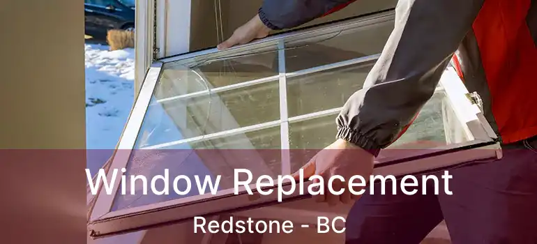  Window Replacement Redstone - BC