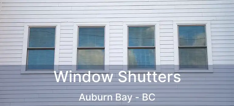 Window Shutters Auburn Bay - BC