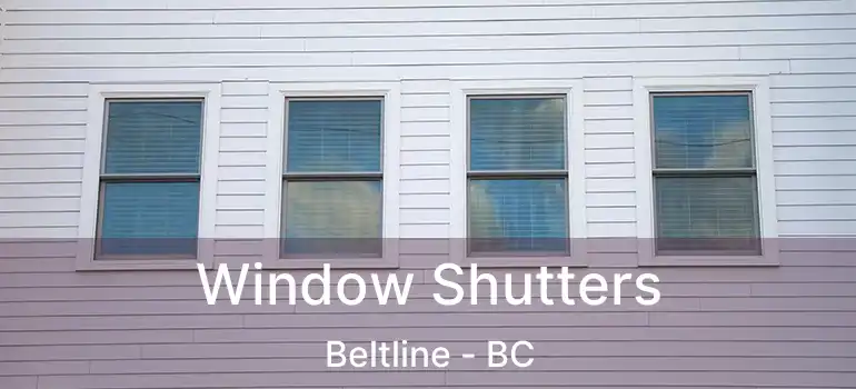  Window Shutters Beltline - BC