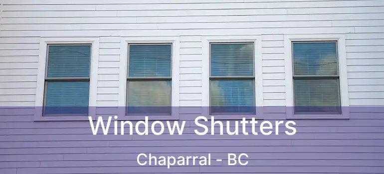  Window Shutters Chaparral - BC