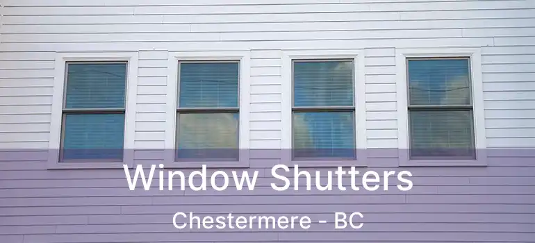  Window Shutters Chestermere - BC