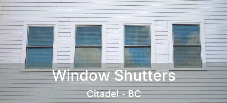  Window Shutters Citadel - BC