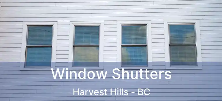  Window Shutters Harvest Hills - BC