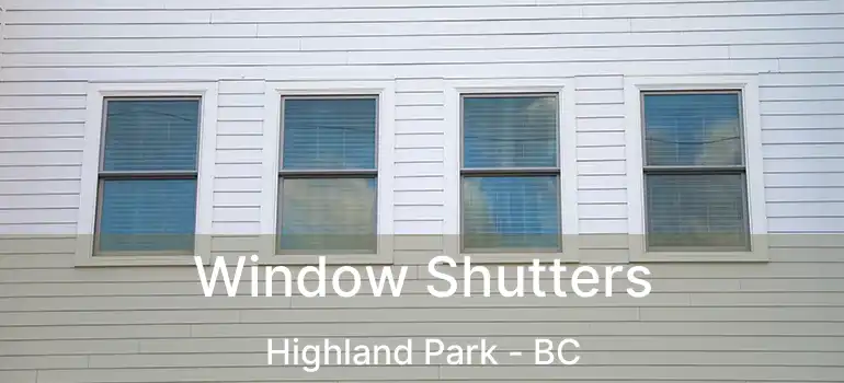  Window Shutters Highland Park - BC
