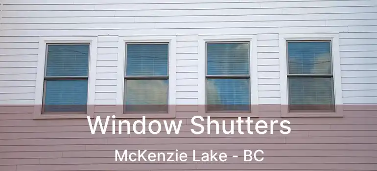  Window Shutters McKenzie Lake - BC